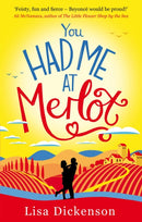 You Had Me at Merlot : A vintage romantic comedy, the perfect summer read-9780751561937