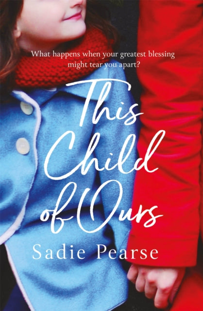 This Child of Ours : 'Broke my heart and gently pieced it back together' CATHY BRAMLEY-9780751563788