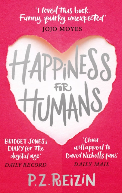 Happiness for Humans : the quirky romantic comedy for anyone looking for their soulmate-9780751566727