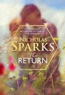 The Return : The heart-wrenching new novel from the bestselling author of The Notebook-9780751567793