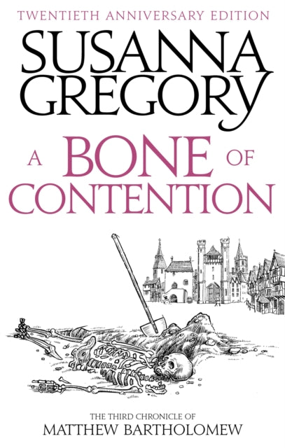 A Bone Of Contention : The third Matthew Bartholomew Chronicle-9780751568042