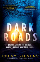Dark Roads : The most gripping, twisty thriller of the year-9780751569209