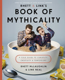 Rhett & Link''s Book of Mythicality
