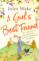 A Girl's Best Friend : A feel-good countryside romance-9780751571073