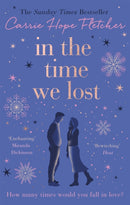 In the Time We Lost : the brand-new uplifting and breathtaking love story from the Sunday Times bestseller-9780751571271