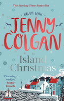 An Island Christmas : From the bestselling author of feel-good festive fiction-9780751572070