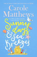 Sunny Days and Sea Breezes : The PERFECT feel-good, escapist read from the Sunday Times bestseller-9780751572131