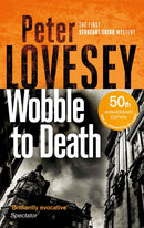 Wobble to Death : The First Sergeant Cribb Mystery-9780751572520