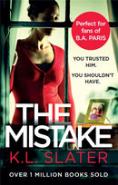 The Mistake : An unputdownable psychological thriller with a brilliant twist-9780751574937