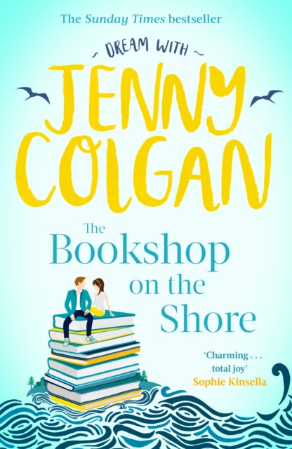 The Bookshop on the Shore : From the bestselling author of feel-good romance-9780751575583