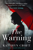 The Warning : A nail-biting, gripping psychological thriller-9780751576122