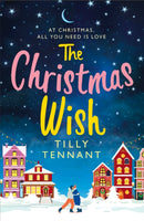 The Christmas Wish : A heartwarming Christmas romance-9780751578010