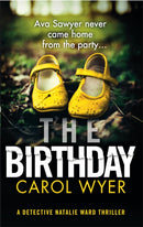The Birthday : An absolutely gripping crime thriller-9780751579352