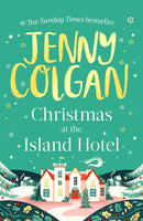 Christmas at the Island Hotel : From the bestselling author of feel-good festive fiction-9780751580303