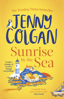 Sunrise by the Sea : An escapist, sun-filled summer read by the Sunday Times bestselling author-9780751580358