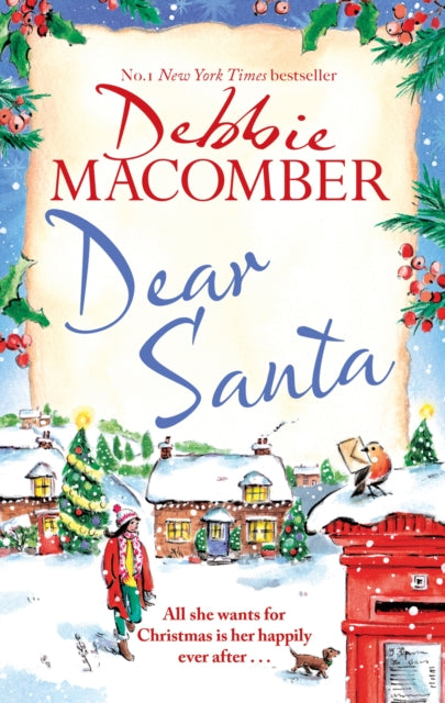 Dear Santa : Settle down this winter with a heart-warming romance - the perfect festive read-9780751580907