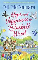 Hope and Happiness in Bluebell Wood : the most uplifting and joyful read of the summer-9780751580990