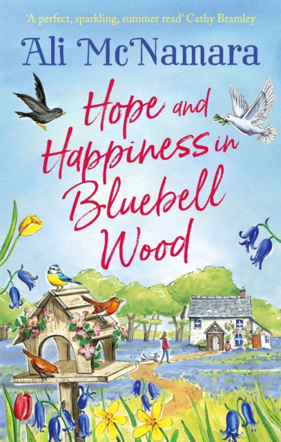 Hope and Happiness in Bluebell Wood : the most uplifting and joyful read of the summer-9780751580990