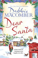Dear Santa : Settle down this winter with a heart-warming romance - the perfect festive read-9780751581164