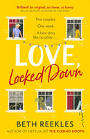 Love, Locked Down : the debut romantic comedy from the writer of Netflix hit The Kissing Booth-9780751582864