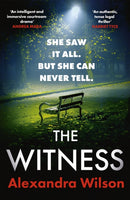 The Witness : The most authentic, twisty legal thriller, from the barrister author of In Black and White-9780751583403