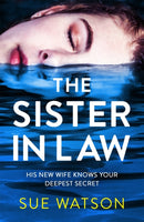 The Sister-in-Law : An utterly gripping psychological thriller-9780751583731