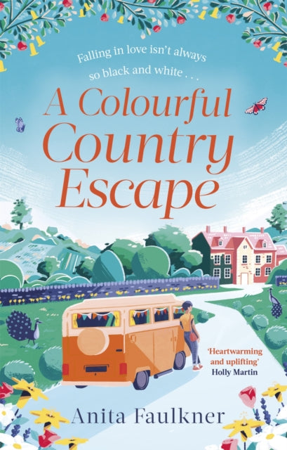 A Colourful Country Escape : the heart-warming debut you can't resist falling in love with!-9780751584363
