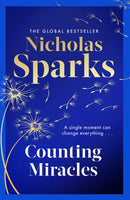 Counting Miracles : the brand-new heart-breaking yet uplifting novel from the author of global bestseller, THE NOTEBOOK-9780751585544