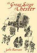The Great Siege of Chester-9780752423456