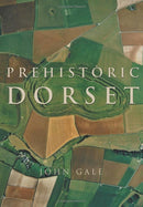 Prehistoric Dorset