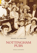 Nottingham Pubs-9780752432434