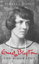 Enid Blyton: The Biography-9780752440309