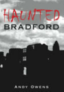 Haunted Bradford-9780752444826