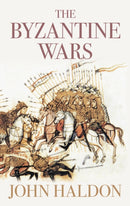 The Byzantine Wars-9780752445656