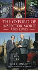 The Oxford of Inspector Morse and Lewis-9780752446219