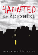 Haunted Shropshire-9780752447872