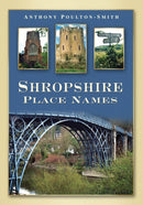 Shropshire Place Names-9780752448893