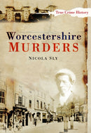 Worcestershire Murders-9780752448985