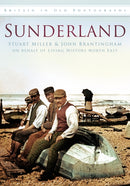 Sunderland : Britain in Old Photographs-9780752449272