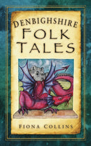 Denbighshire Folk Tales-9780752451879