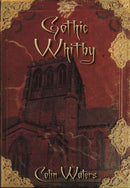 Gothic Whitby-9780752452913