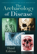 The Archaeology of Disease : Third Edition-9780752457505