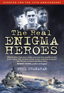 The Real Enigma Heroes-9780752457857