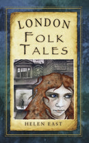 London Folk Tales-9780752461854