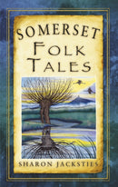Somerset Folk Tales-9780752463339