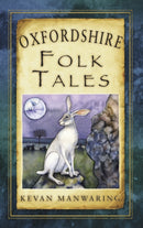 Oxfordshire Folk Tales-9780752464145