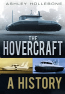 The Hovercraft : A History-9780752464794
