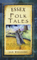 Essex Folk Tales-9780752466002