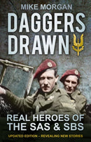 Daggers Drawn : Real Heroes of the SAS & SBS-9780752466064