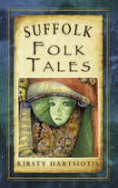 Suffolk Folk Tales-9780752467474